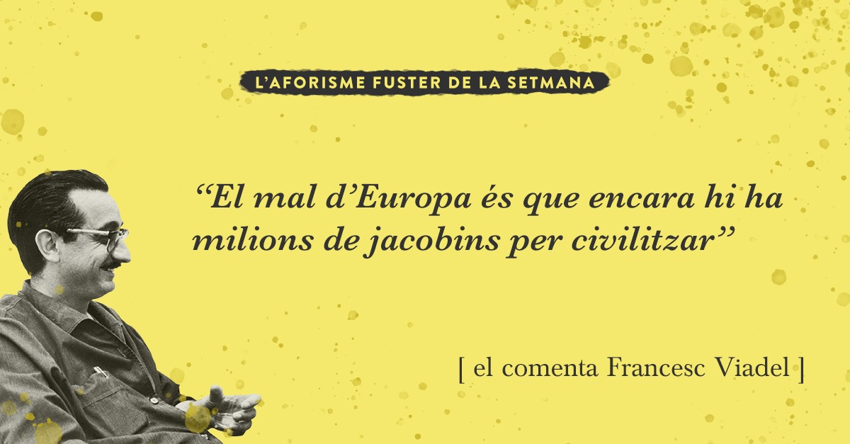 Una Europa jacobina per civilitzar