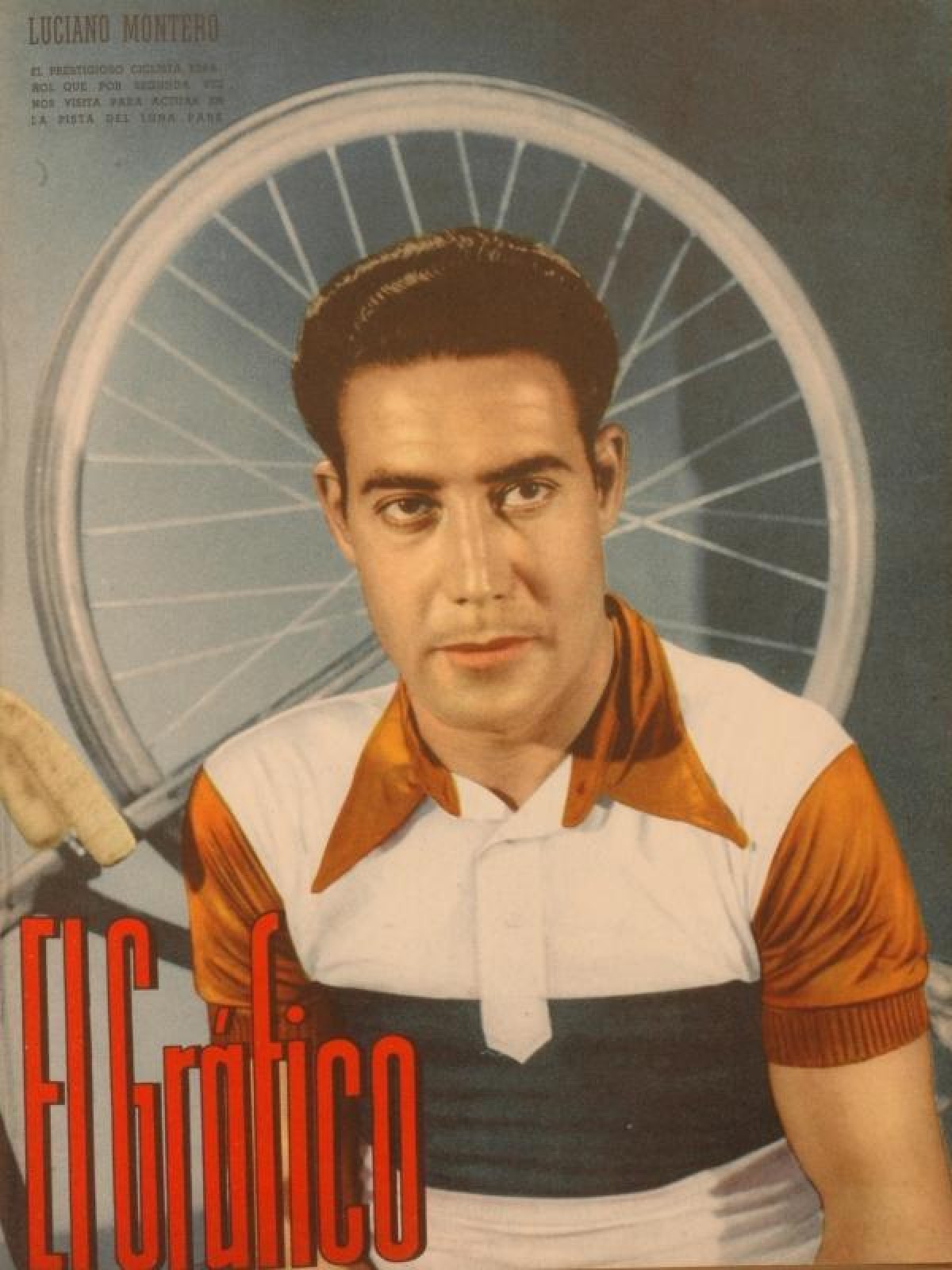 El ciclista Luciano Montero, guanyador de les edicions de 1932 i 1934 del Gran Premi República - El Gráfico