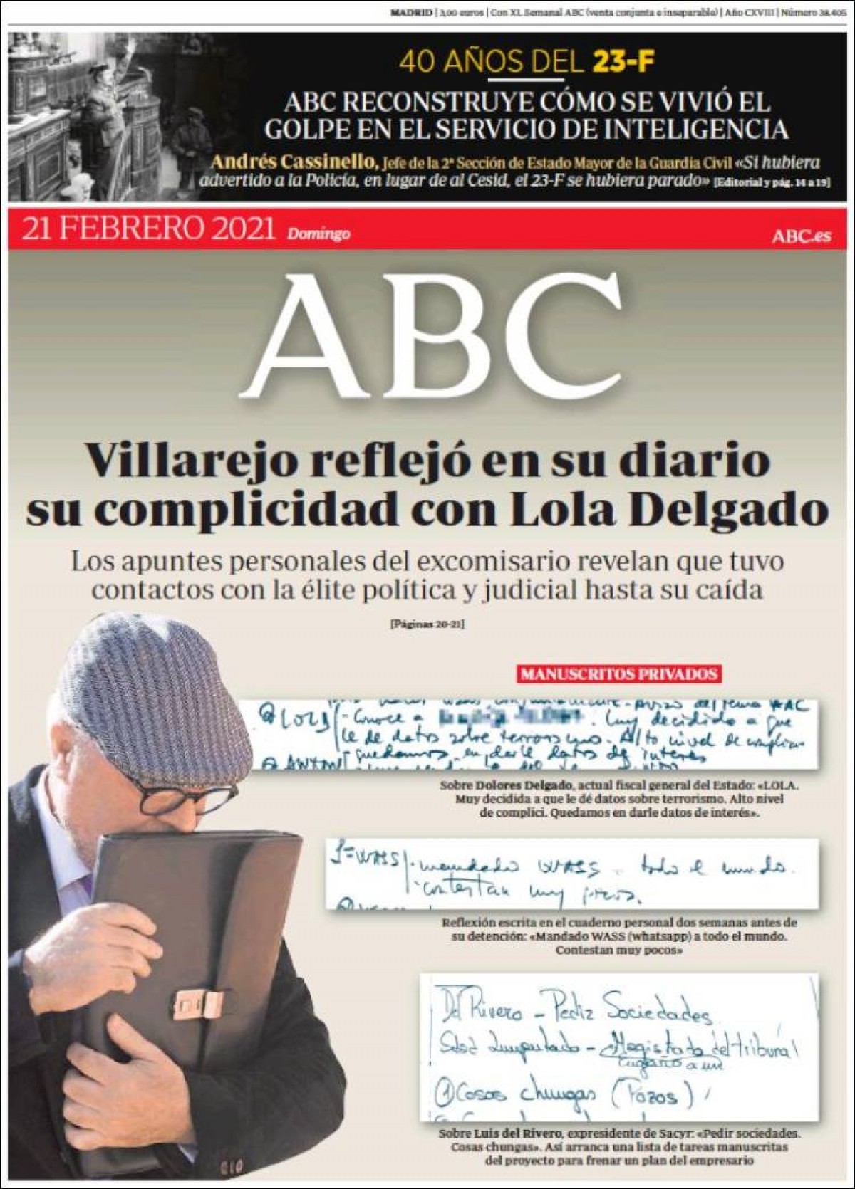 PORTADES Tejero: «Tot ho vaig fer per Déu, la nostra pàtria i l'honor de la Guàrdia Civil», a «La Razón»