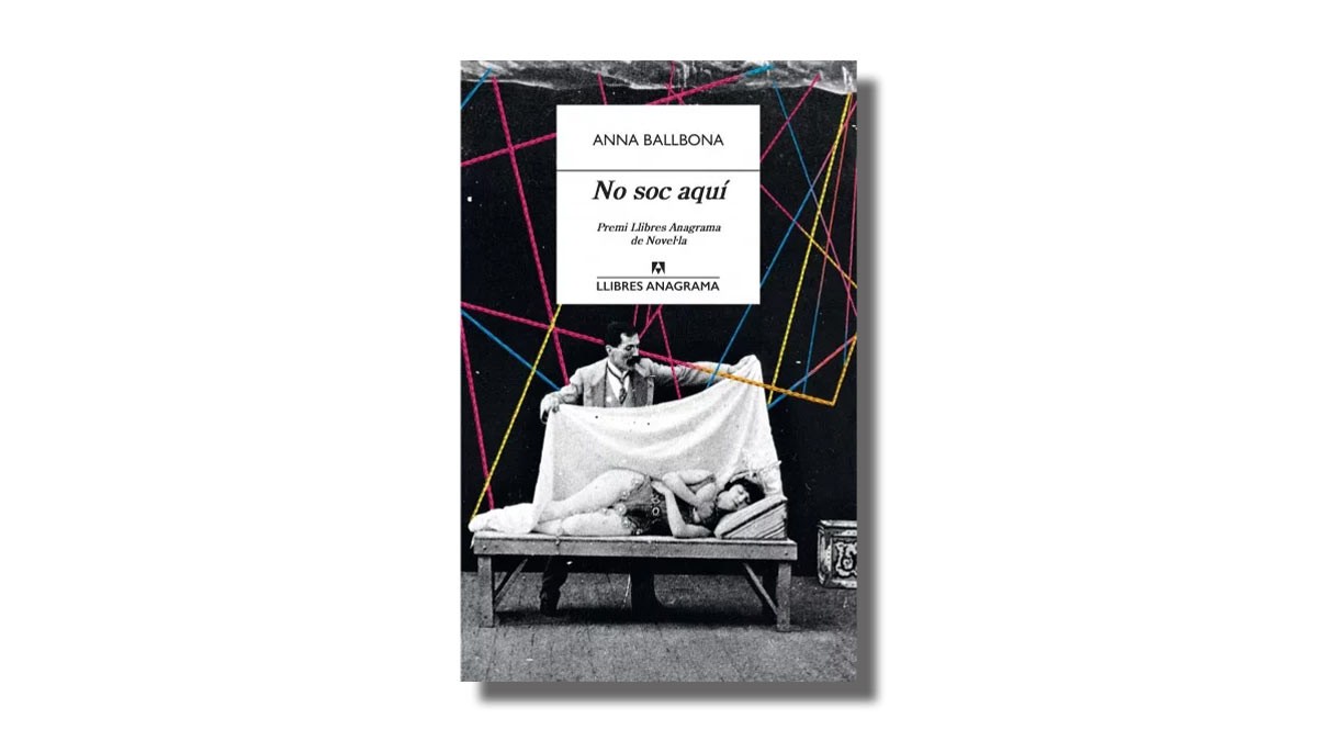 «No soc aquí» d'Anna Ballbona
