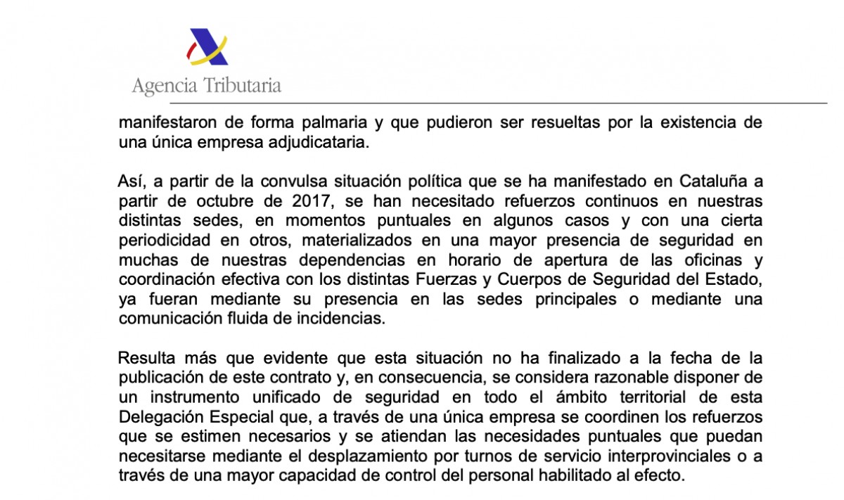 Plecs de licitació on s'exposen les dificultats de seguretat dels darrers anys, a causa del procés. - 