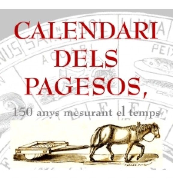 Òmnium del Solsonès exposa pels 150 anys del Calendari dels pagesos 