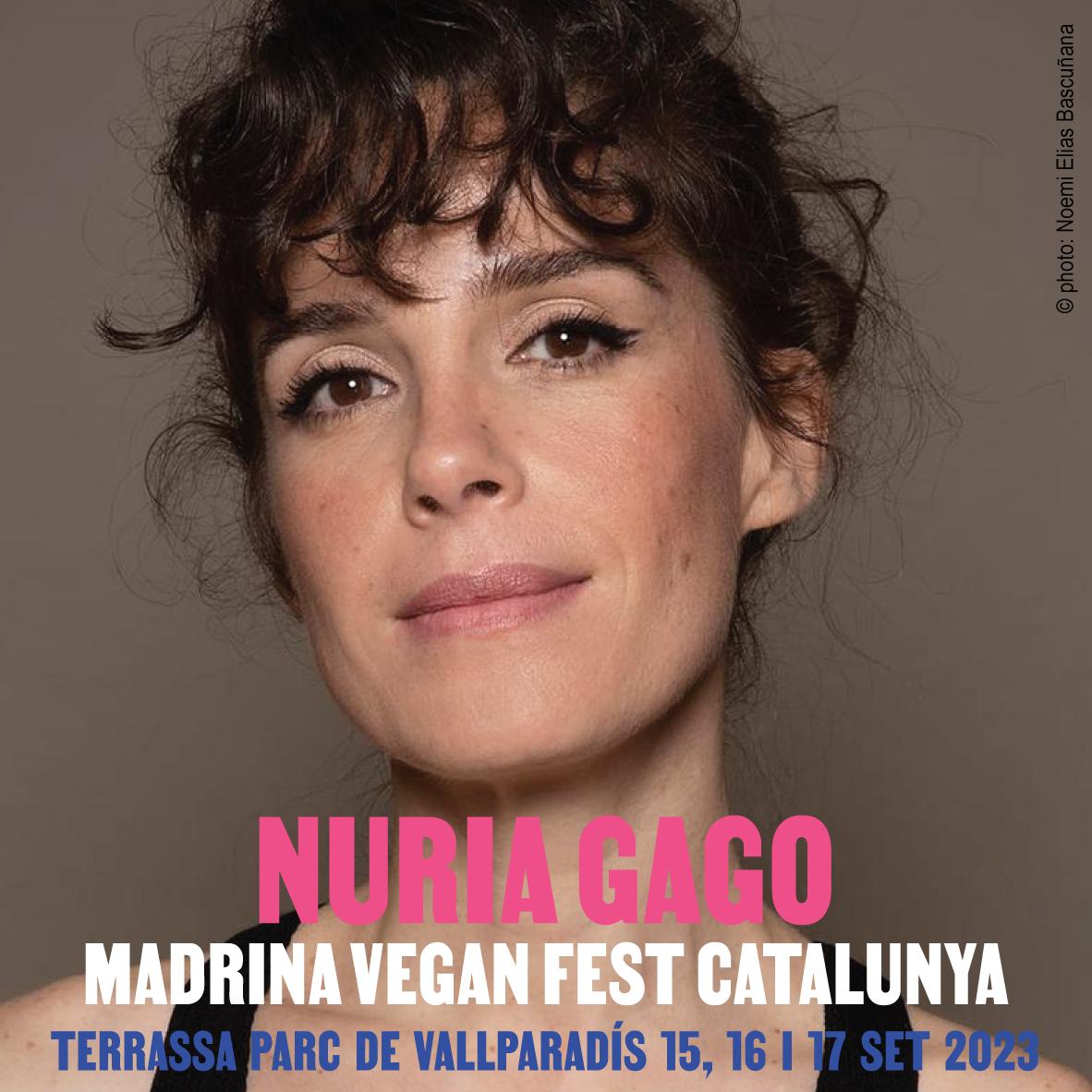 L'actriu i escriptora Nuria Gago, padrina del Vegan Fest Catalunya 2023