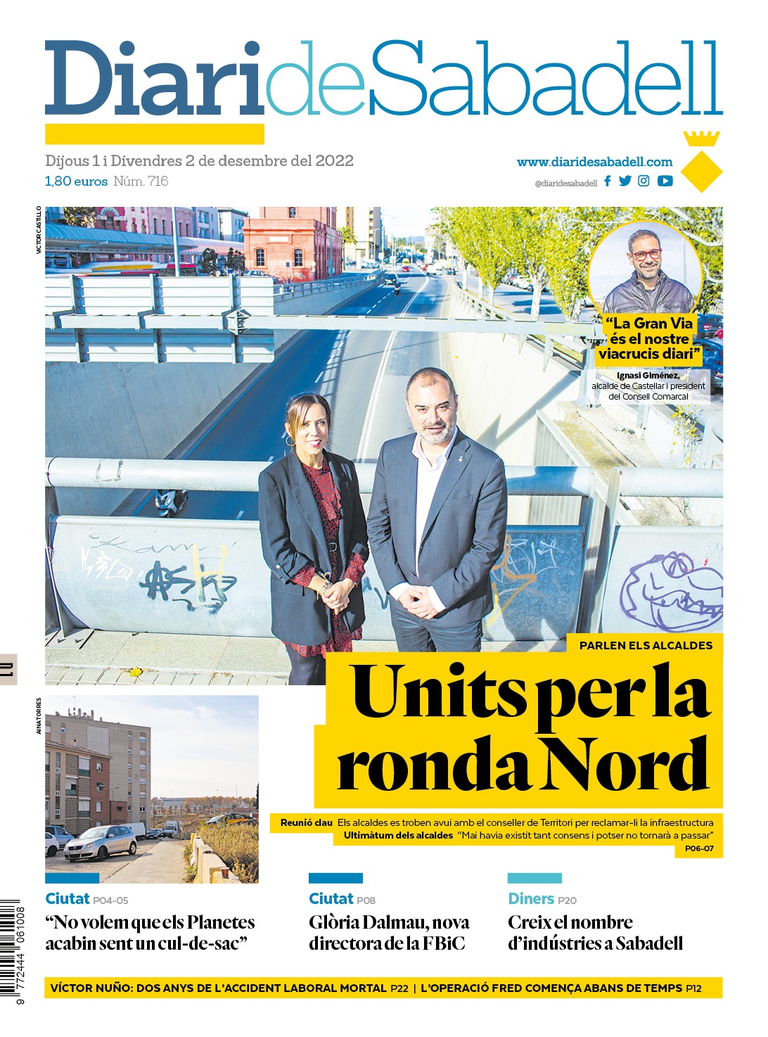 La ronda Nord i la reunió d'alcaldes vallesans marquen l'actualitat a Sabadell