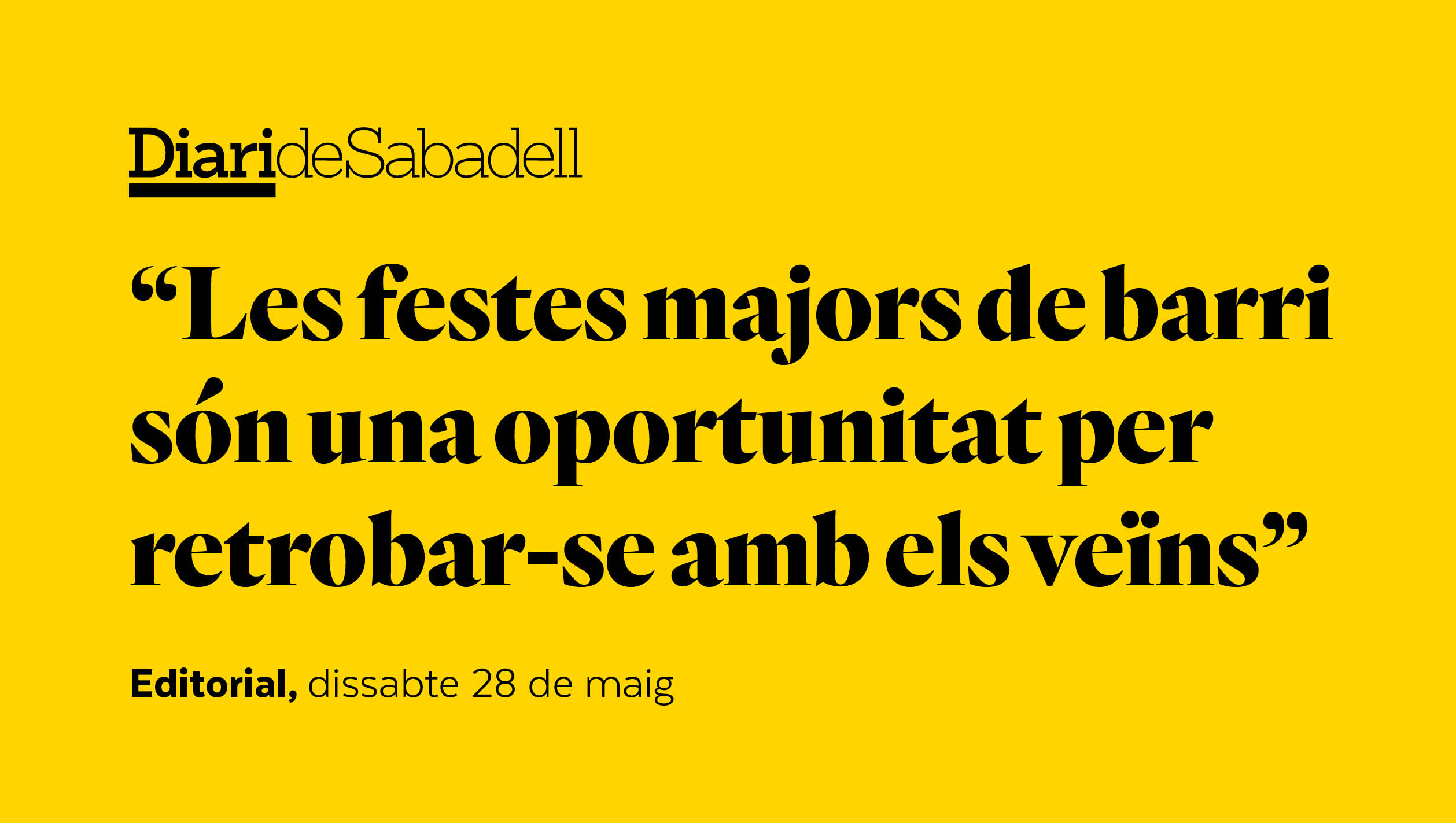 Que ja és Festa Major!