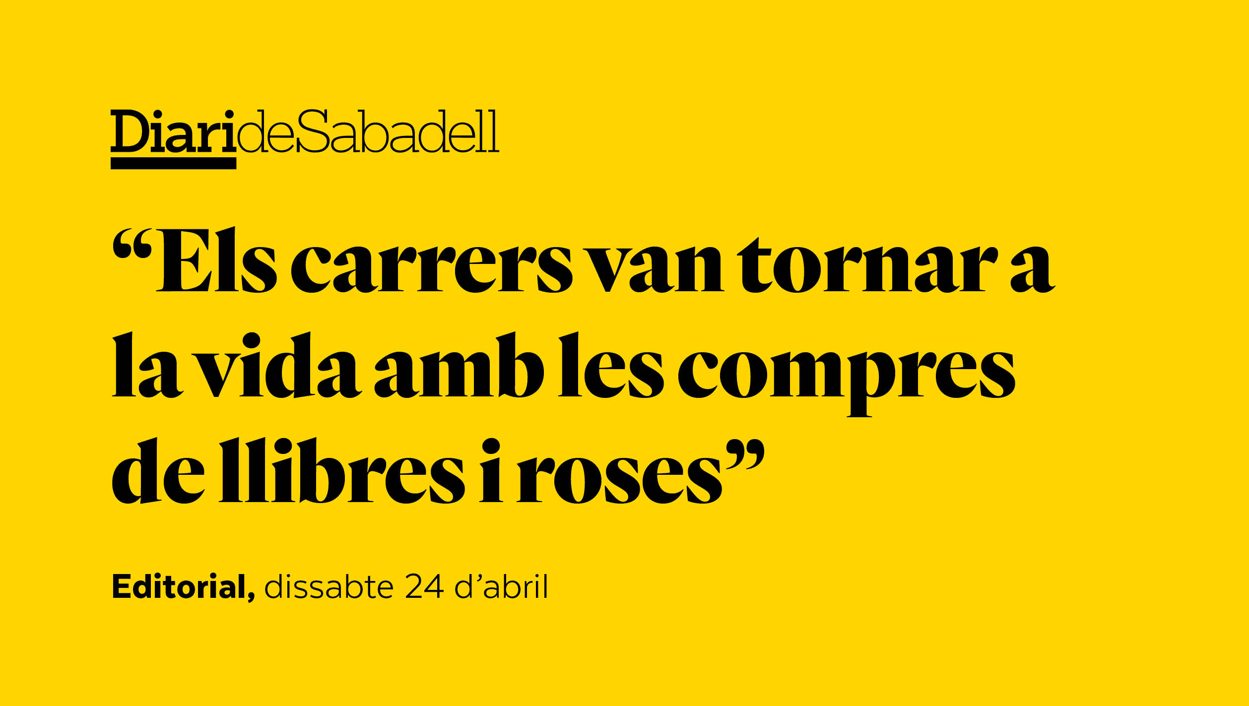 La normalitat dels carrers