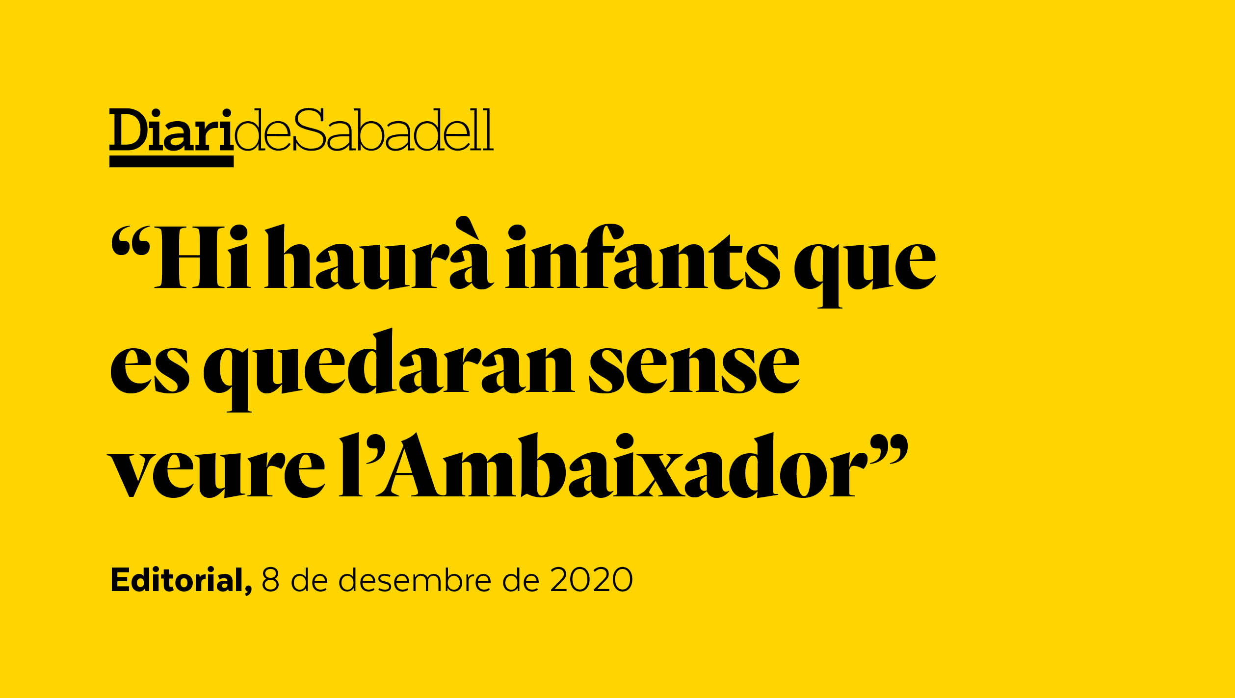 Esperant l’Ambaixador