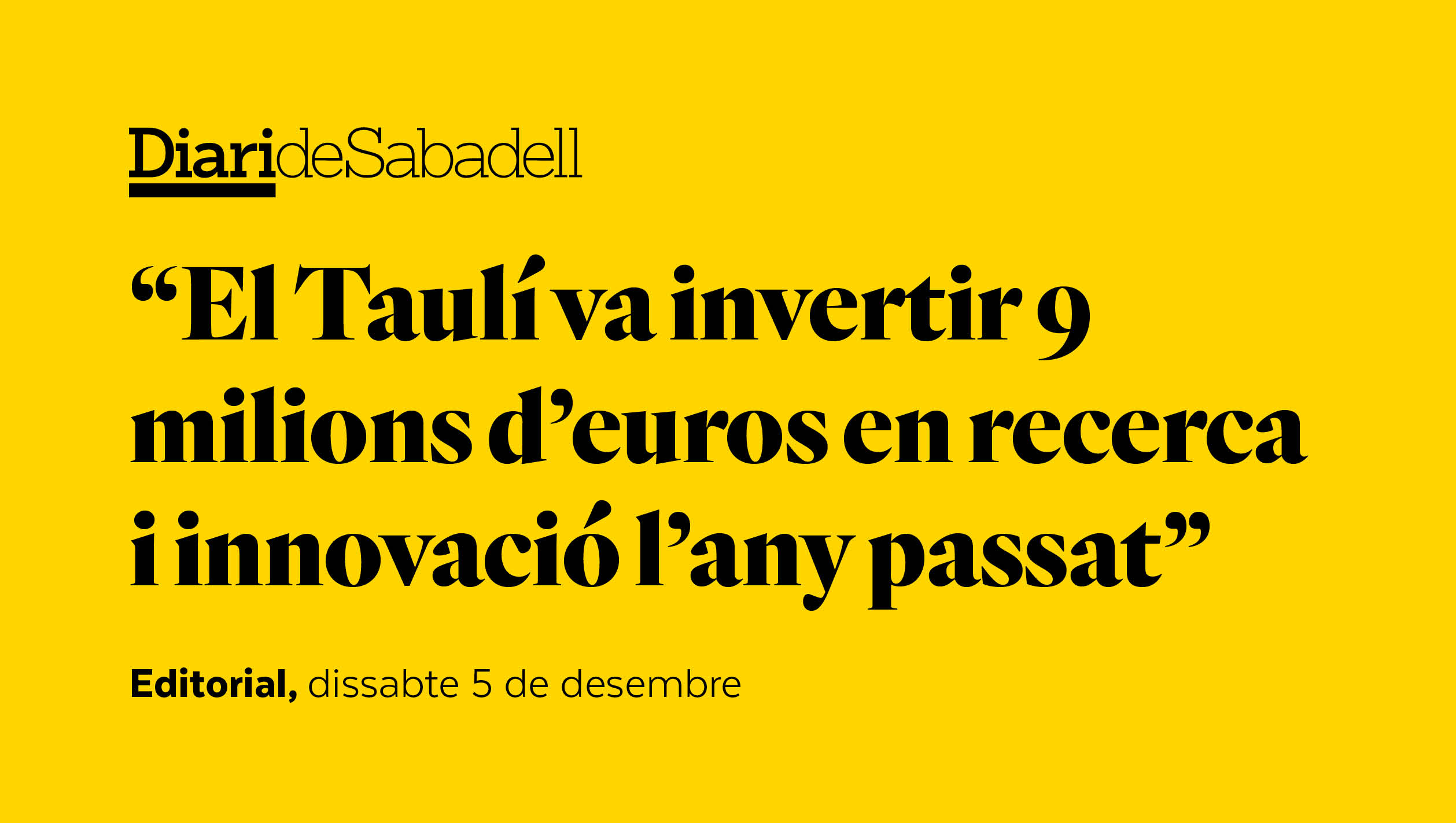 La investigació impulsa Sabadell