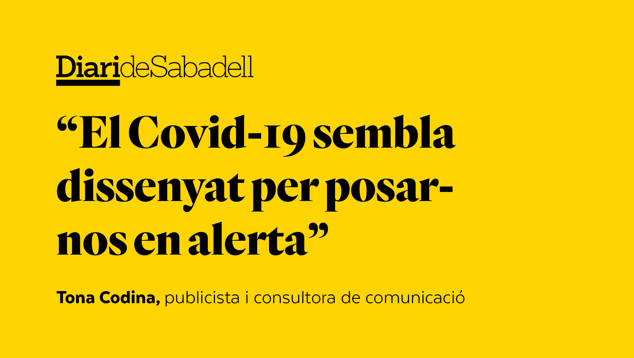 Aquest article s’autodestruirà pel coronavirus