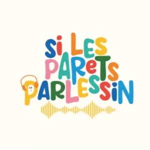 Si les parets parlessin - Agència Catalana del Patrimoni Cultural i el Departament de Cultura de