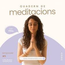 quadern de meditacions - Vilma Montoliu