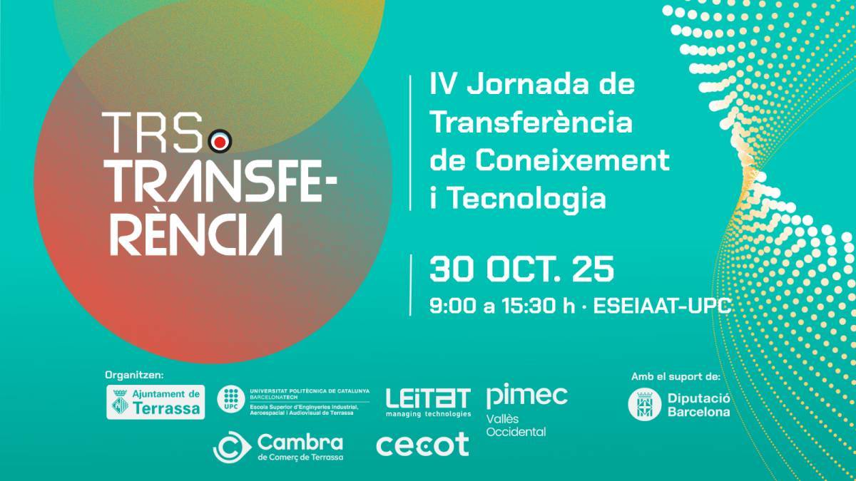 Terrassa impulsa la col·laboració universitat-empresa amb la IV Jornada de Transferència de Coneixement i Tecnologia