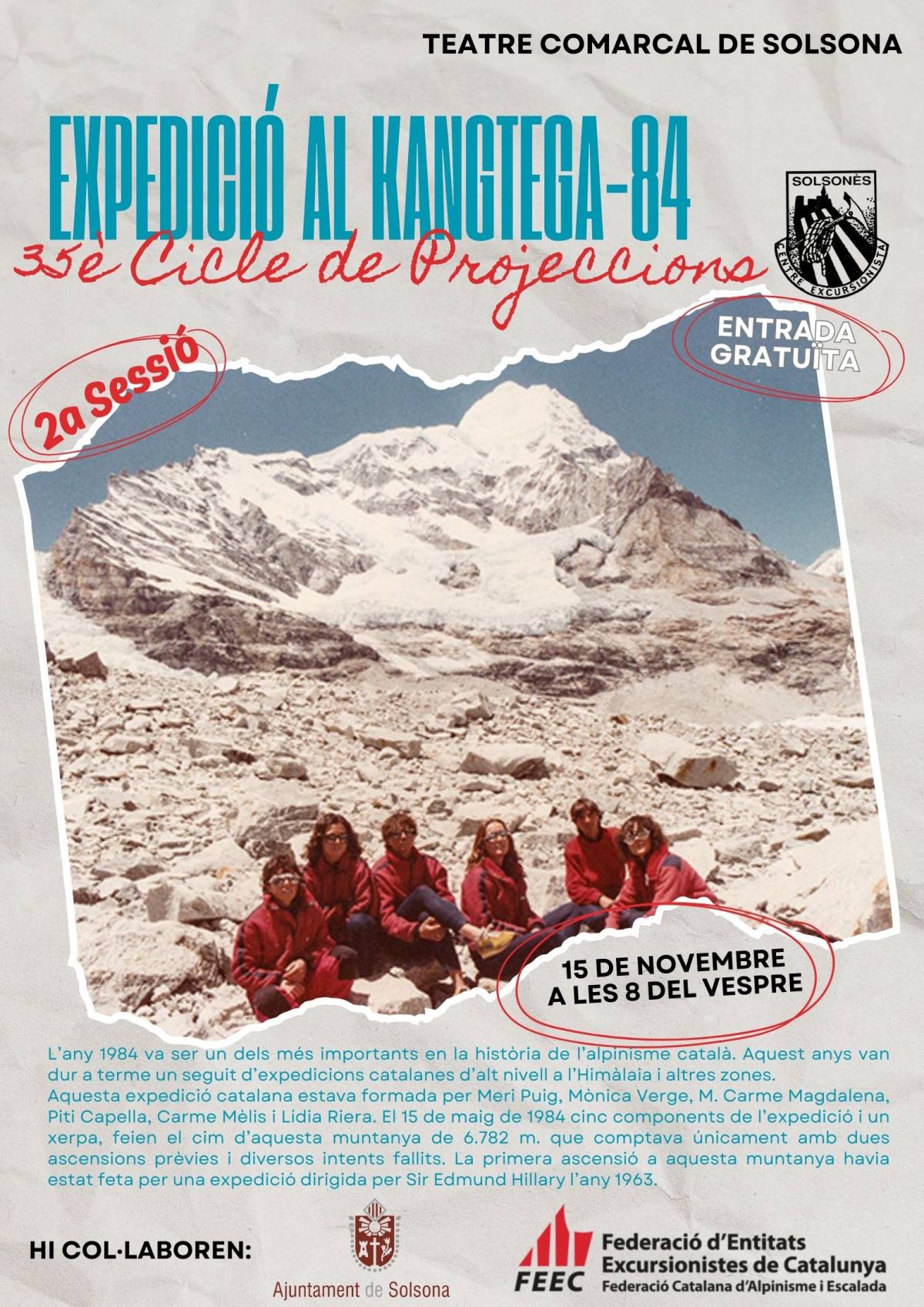 El 35è  Cicle de Projeccions porta a Solsona el documental «Obrint camí. Kangtega 84»