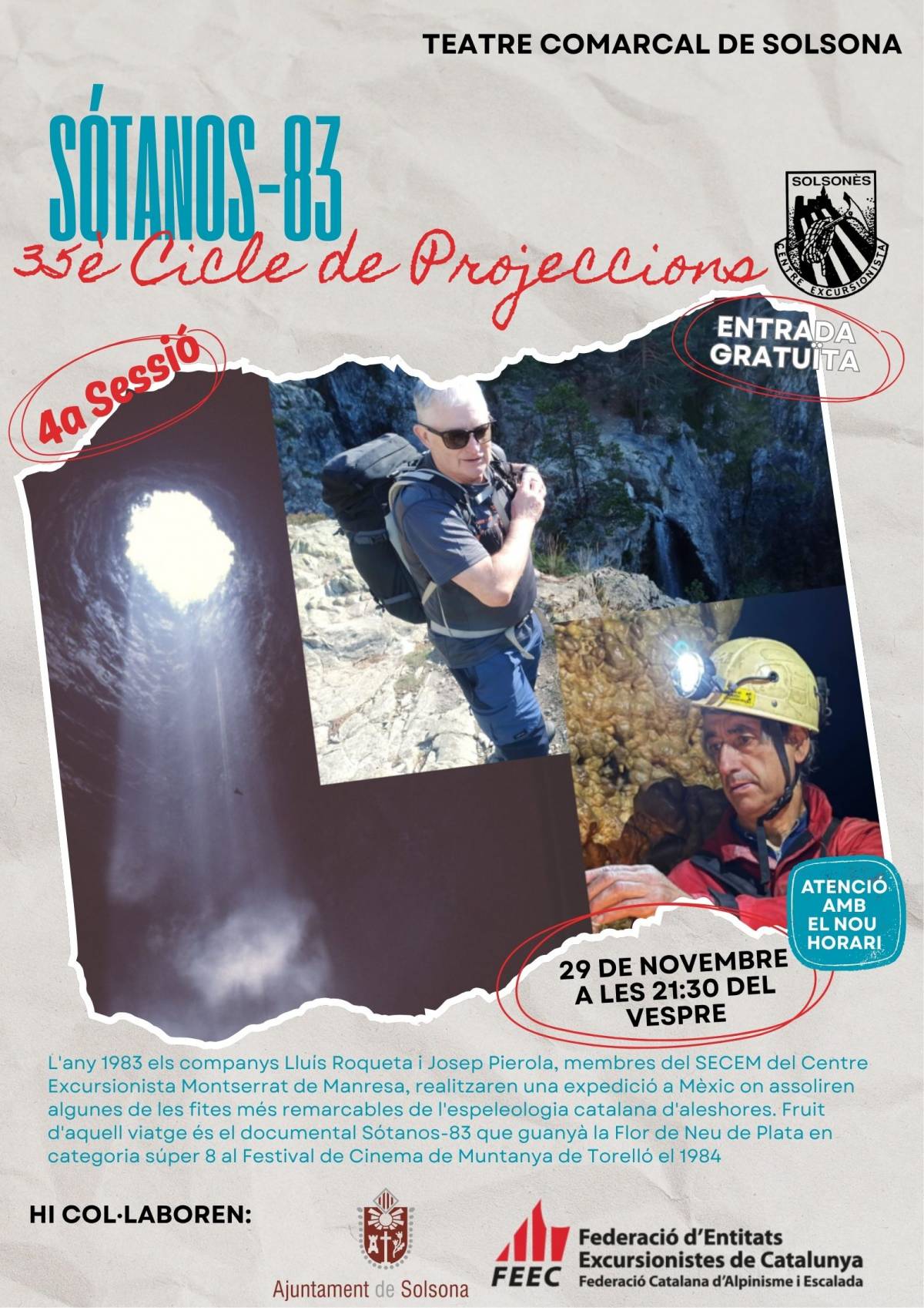 El 35è Cicle de Projeccions del Centre Excursionista del Solsonès porta a Solsona «Sótanos 83»