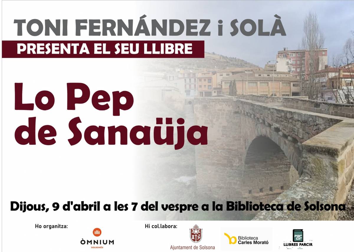 Antoni Fernández presenta a Solsona la novel·la «Lo Pep de Sanahuja»