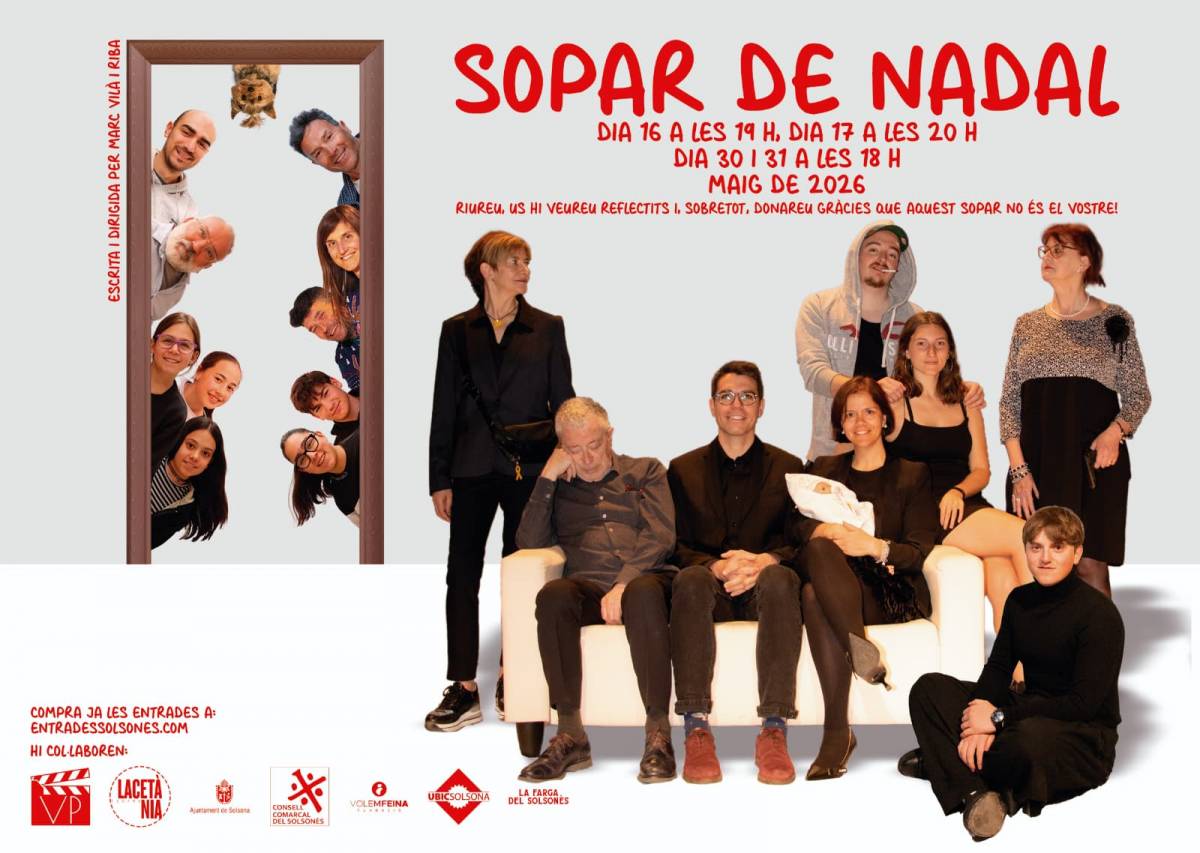 Aquesta Fira de Sant Isidre s'estrena al Teatre Comarcal «Sopar de Nadal», una comèdia solsonina