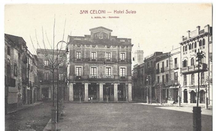 Una imatge antiga de l'Hotel Suís de Sant Celoni. - Cedida
