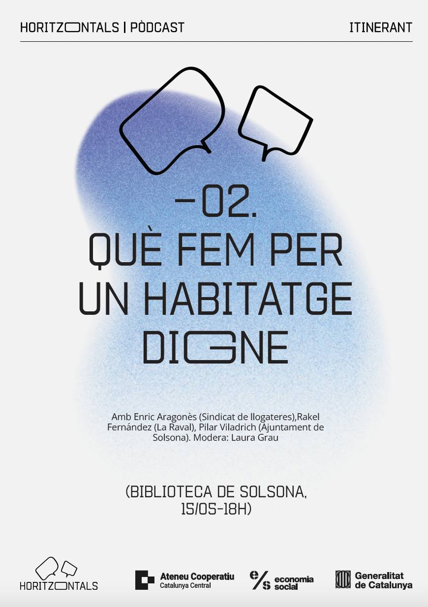 L'habitatge digne centra un podcast en directe aquest 15 de maig a Solsona 