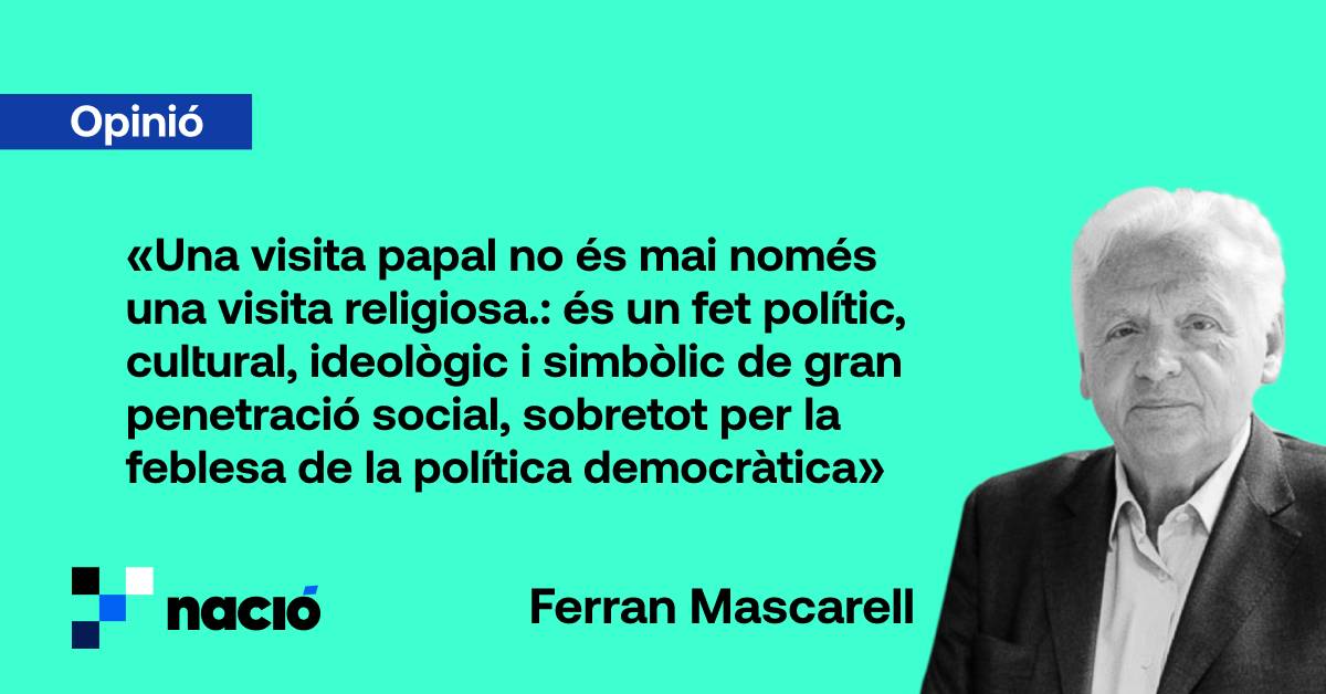 Perquè no m’ha satisfet la visita del Papa