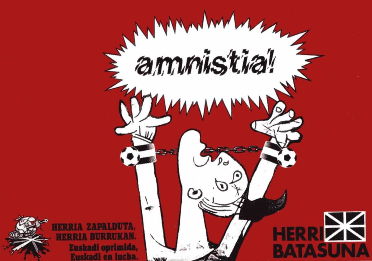 Cartell d’Herri Batasuna reclamant l’amnistia en el marc de la campanya propagandística durant el mundial. - HB Cartell d’Herri Batasuna reclamant l’amnistia en el marc de la campanya propagandística durant el mundial.