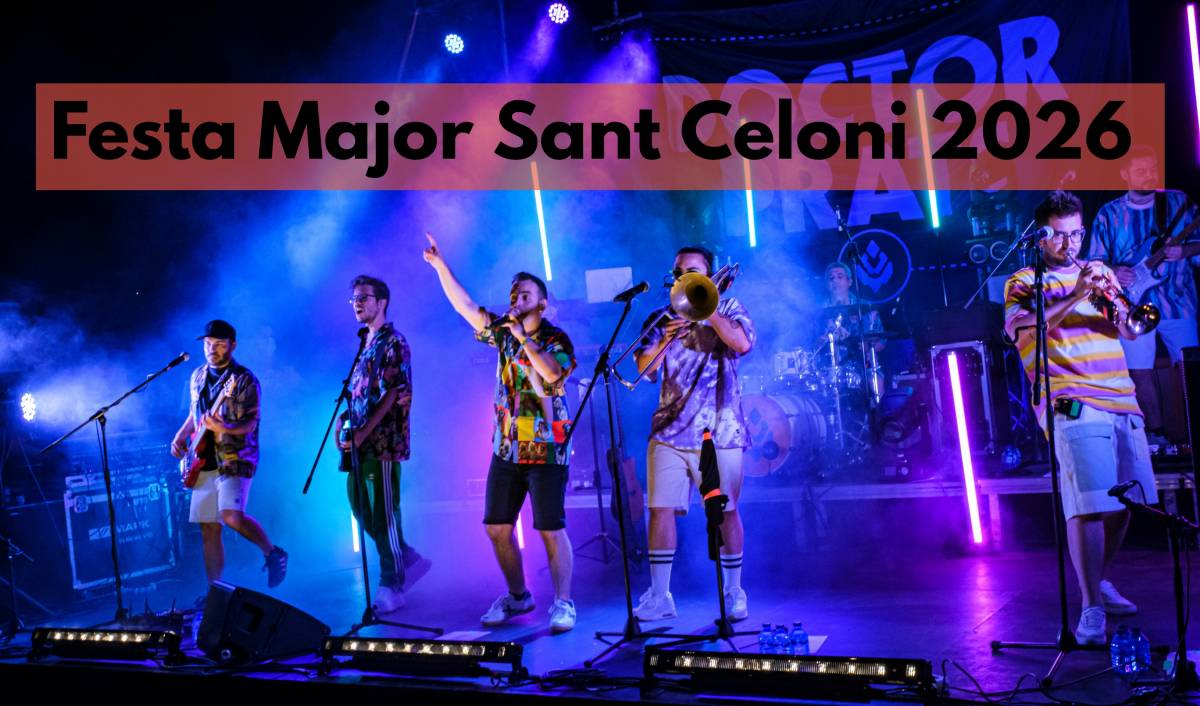 Festa Major de Sant Celoni 2026: programació i concerts