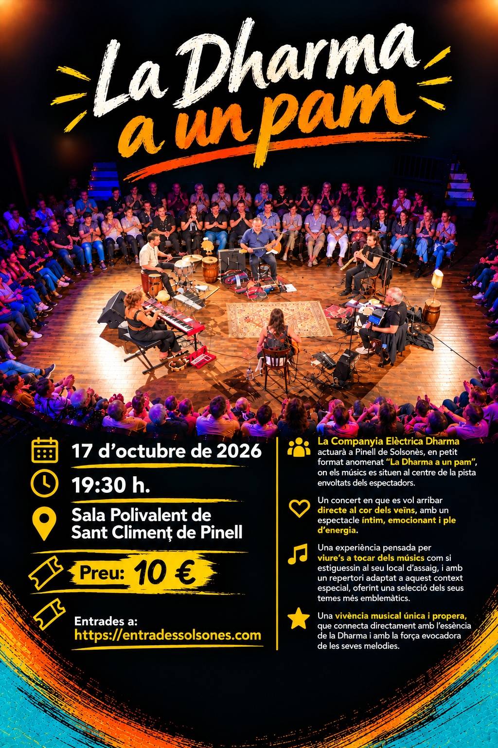 Companyia Elèctrica Dharma planteja un concert immersiu a Sant Climent de Pinell de Solsonès amb proximitat màxima