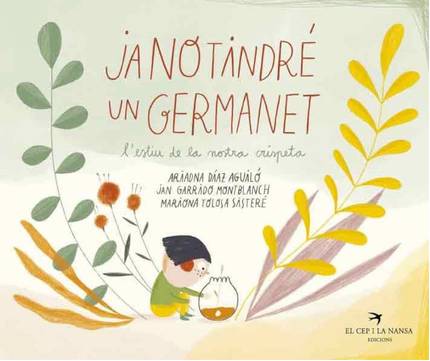 Ja no tindré un germanet, llibre sobre el dol gestacional 