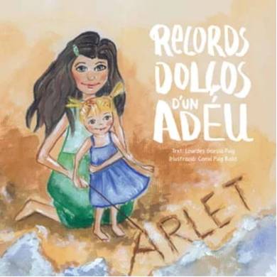 Records dolços d`un adeu, llibre sobre el dol gestacional