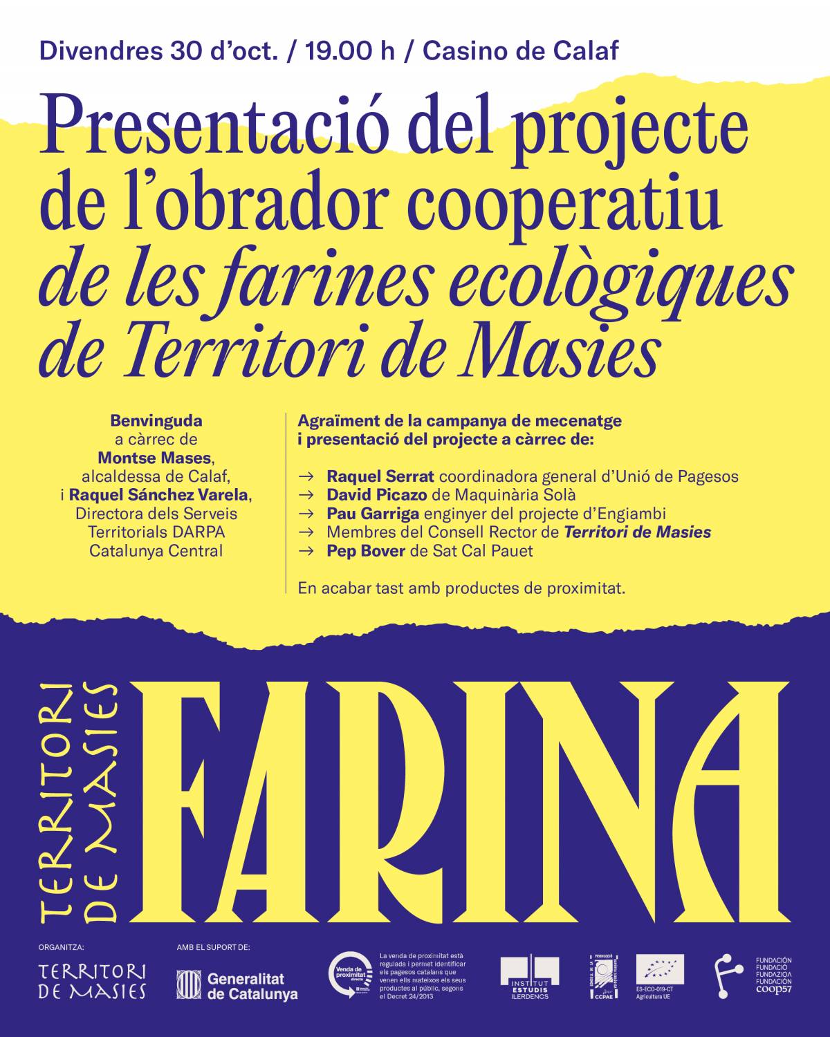 La presentació del projecte de l’obrador cooperatiu de farines ecològiques de Territori de Masies a Calaf s’ajorna