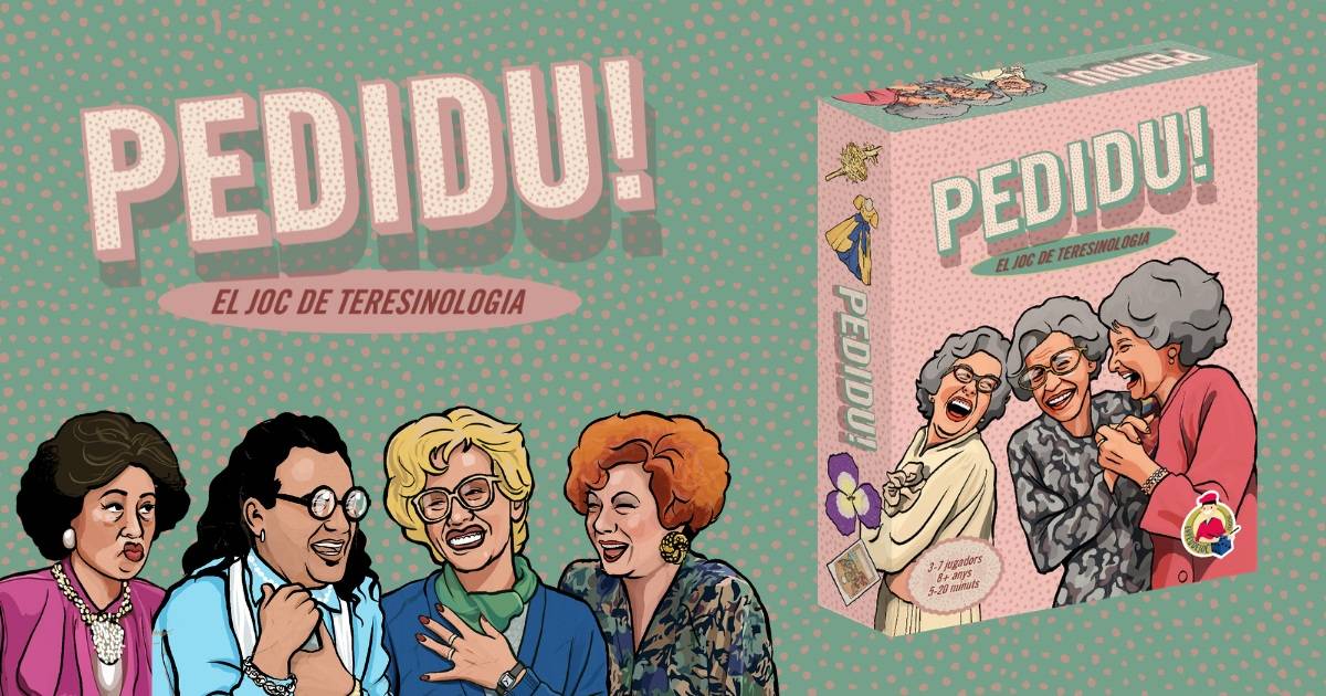 «Les Teresines» ja són un joc de cartes: així és «PEDIDU!»
