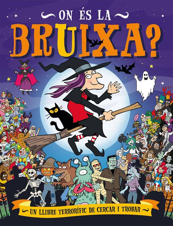 On és la brúixa? - Picarona On és la brúixa?