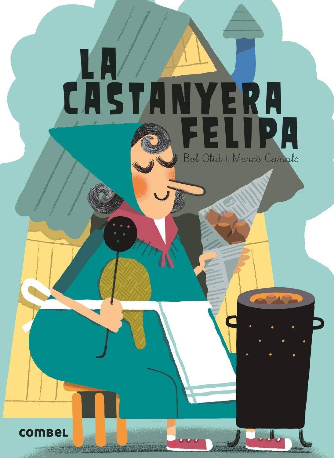 La castanyera Felipa - Combel La castanyera Felipa